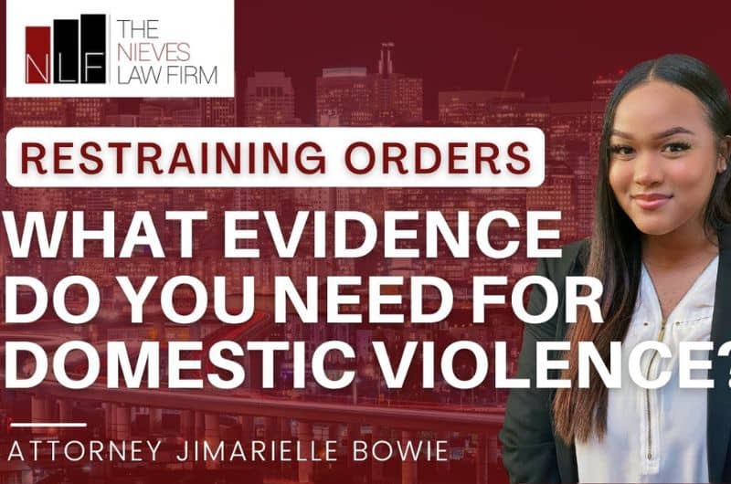 qué pruebas necesito para una orden de restricción por violencia doméstica